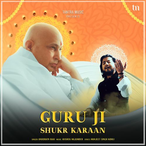 Guru ji Shukr Karaan