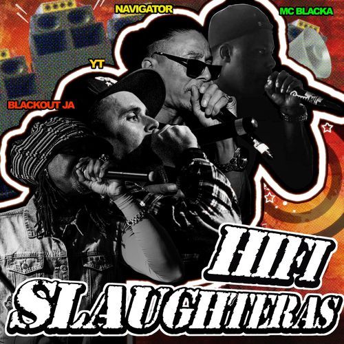 HI FI SLAUGHTERERS