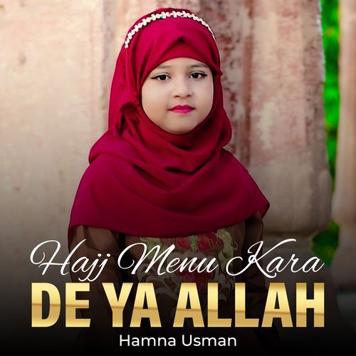 Hajj Menu Kara De Ya Allah