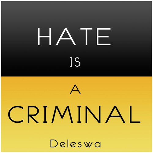 Hate Is a Criminal cover art