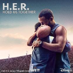 Hold Us Together (From the Disney+ Original Motion Picture "Safety")