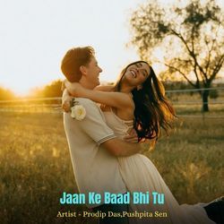 Jaan Ke Baad Bhi Tu