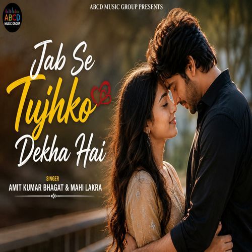 Jabse Tujhko Dekha Hai