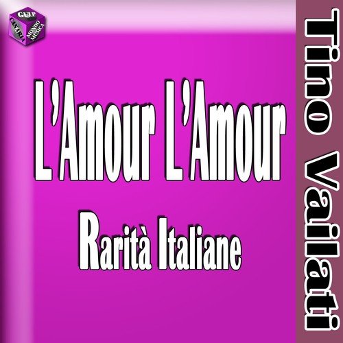 L&#039;amour L&#039;amour (Rarità italiane)_poster_image