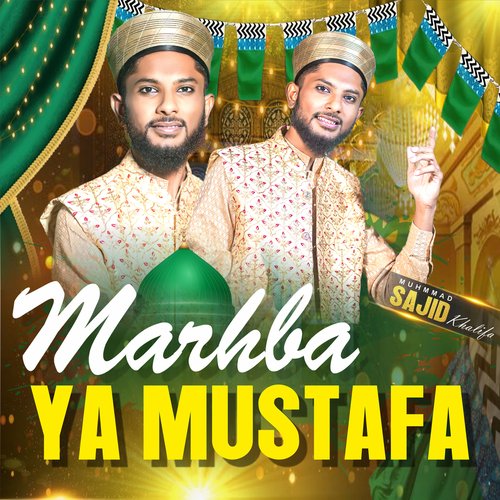Marhaba Ya Mustafa
