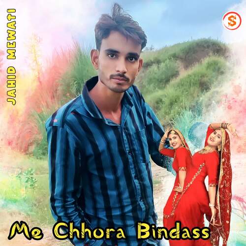 Me Chhora Bindass