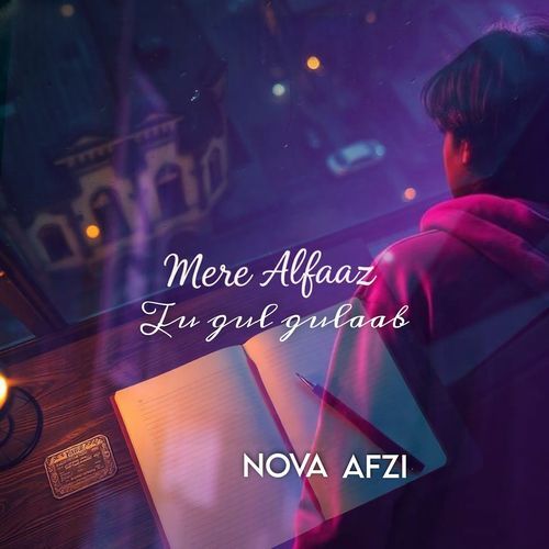 Mere Alfaaz Tu Gul Gulaab