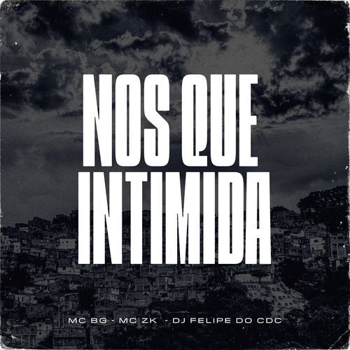 Nos Que Intimida_poster_image