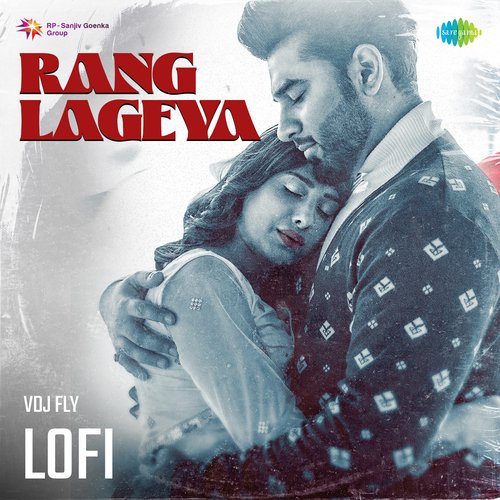 Rang Lageya - Lofi