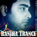 Ranjha Trance