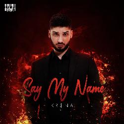 Say My Name-HT89Rzt3Y1k