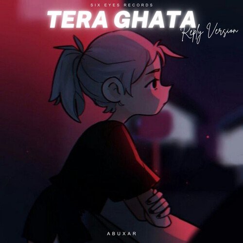 Tera Ghata - Reply Version