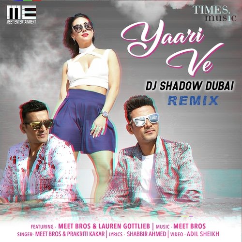 Yaari Ve Remix By DJ Shadow Dubai