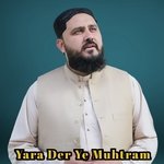 Yara Der Ye Muhtram