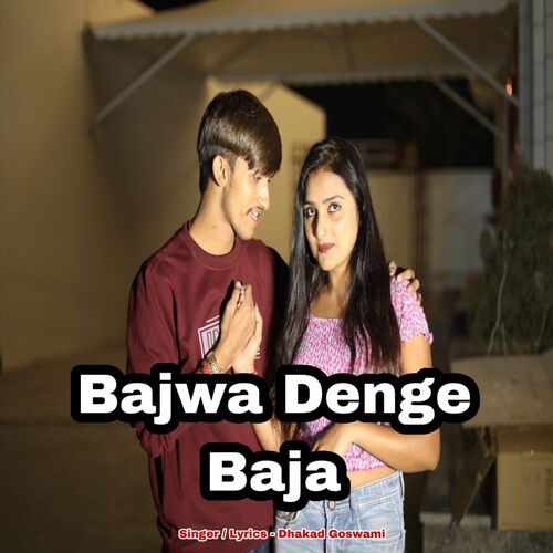 Bajwa Denge Baja