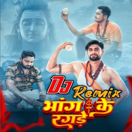 Bhang Ke Ragde Dj Remix
