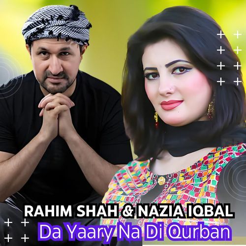 Da Yaary Na Di Qurban