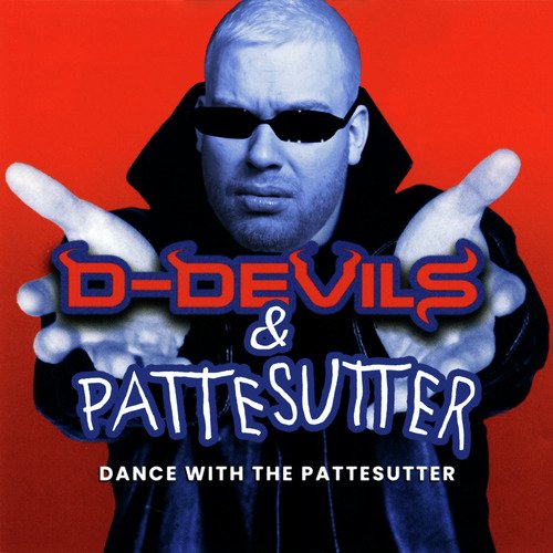 Dance With The Pattesutter (D-Devils vs. Pattesutter)