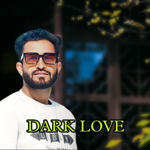 Dark Love