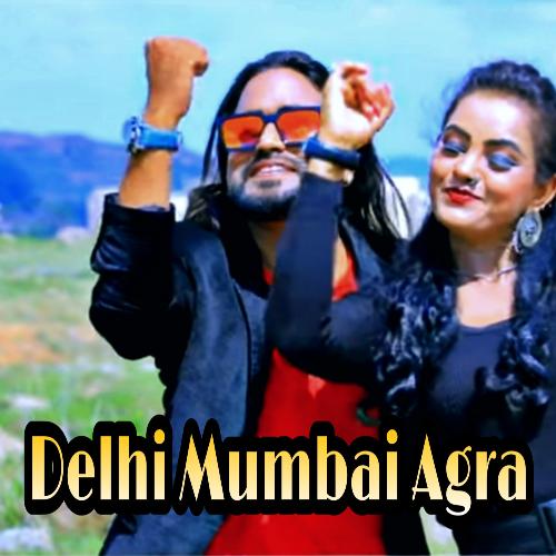 Delhi Mumbai Agra