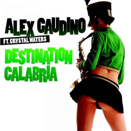 Destination Calabria (Laidback Luke Remix)