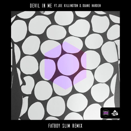 Devil in Me (feat. Joe Killington & Duane Harden) [Fatboy Slim Remix]