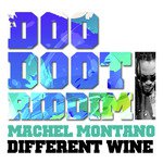 Different Wine (Doo Doot Riddim)