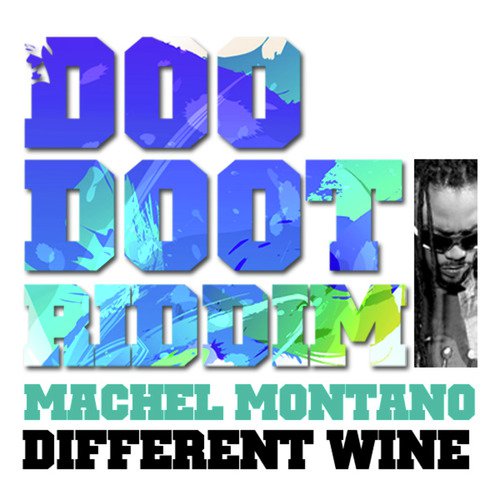 Different Wine (Doo Doot Riddim)_poster_image