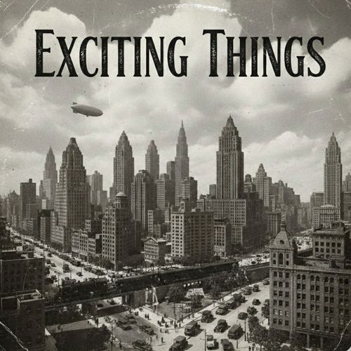 Exciting Things cover art