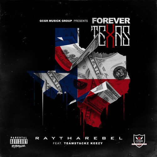 Forever Texas (feat. Teamstackz Keezy)