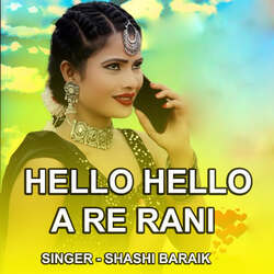 Hello Hello A Re Rani-PycFfB0GeHQ