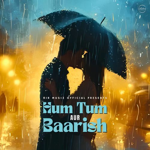 Hum Tum Aur Baarish