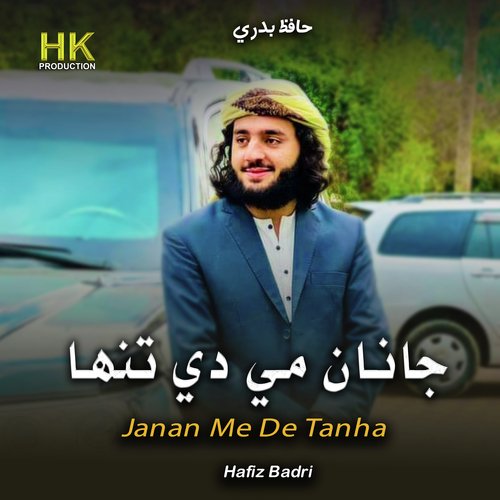 Janan Me De Tanha