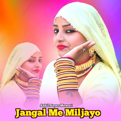 Jangal Me Miljayo
