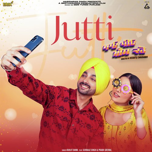 Jutti (From "Khaao Piyo Aish Karo")