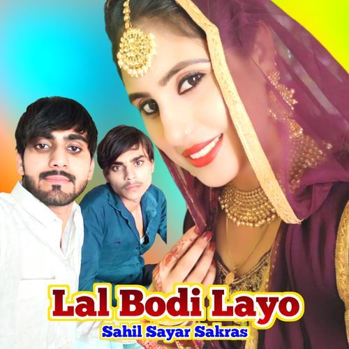 Lal Bodi Layo