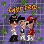 Last Trip