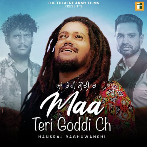 Maa Teri Goddi Ch (From The Movie "White Punjab")