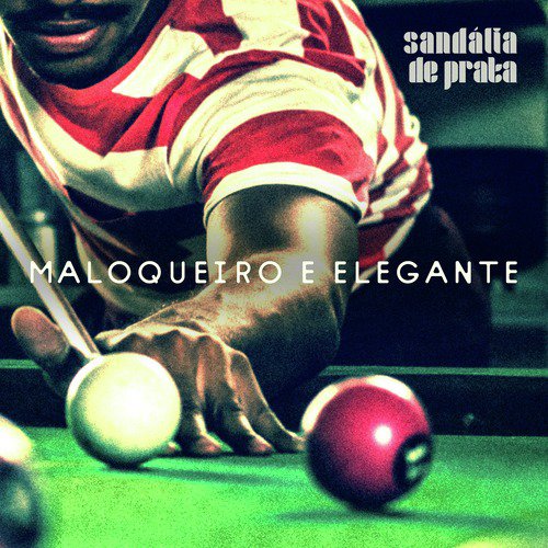 Maloqueiro e Elegante_poster_image