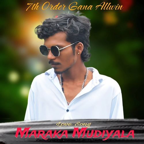 Maraka Mudiyala - Love Song
