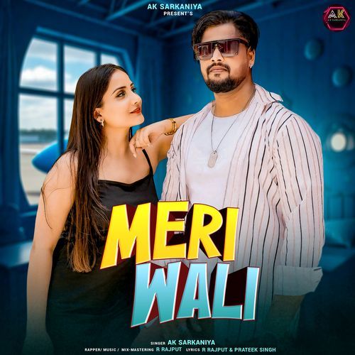 Meri Wali (feat. R Rajput)