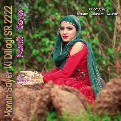 Momin Sayer Ki Dillagi SR 2222-Jj4OfDdeYwI