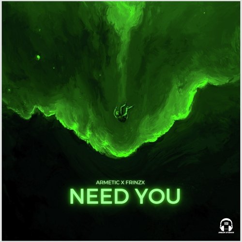 Need You