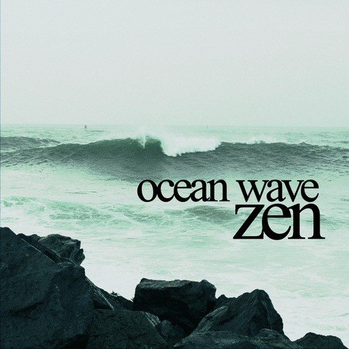Ocean Wave Zen
