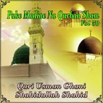 Pake Madine Na Qurban Sham, Vol. 58