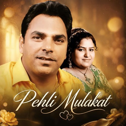 Pehli Mulakat (feat. Amar Arshi)