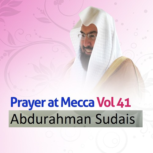 Prayer at Mecca, Vol. 41 (Quran - Coran - Islam)