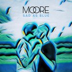 Sad as Blue