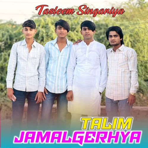 TALIM JAMALGERHYA