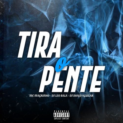 TIRA O PENTE cover art
